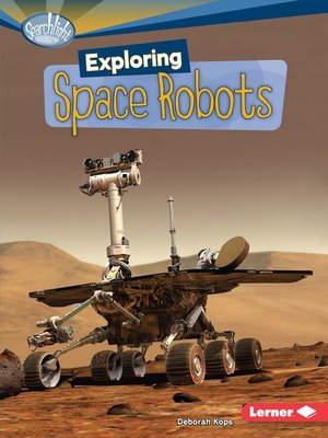 cover image of Exploring Space Robots